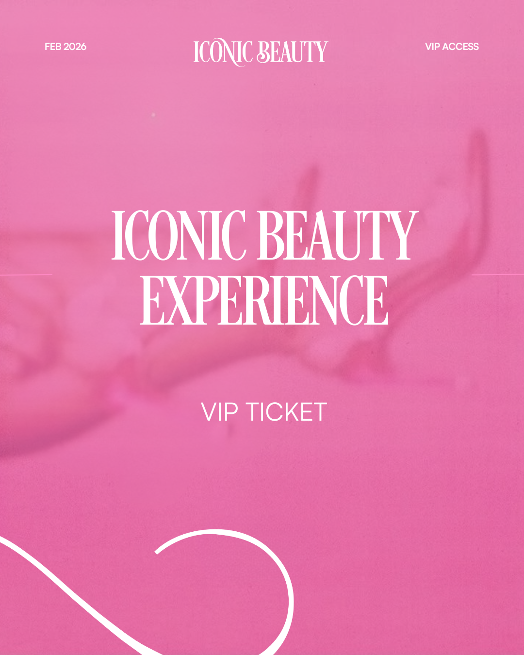 2026 VIP Iconic Beauty Experience